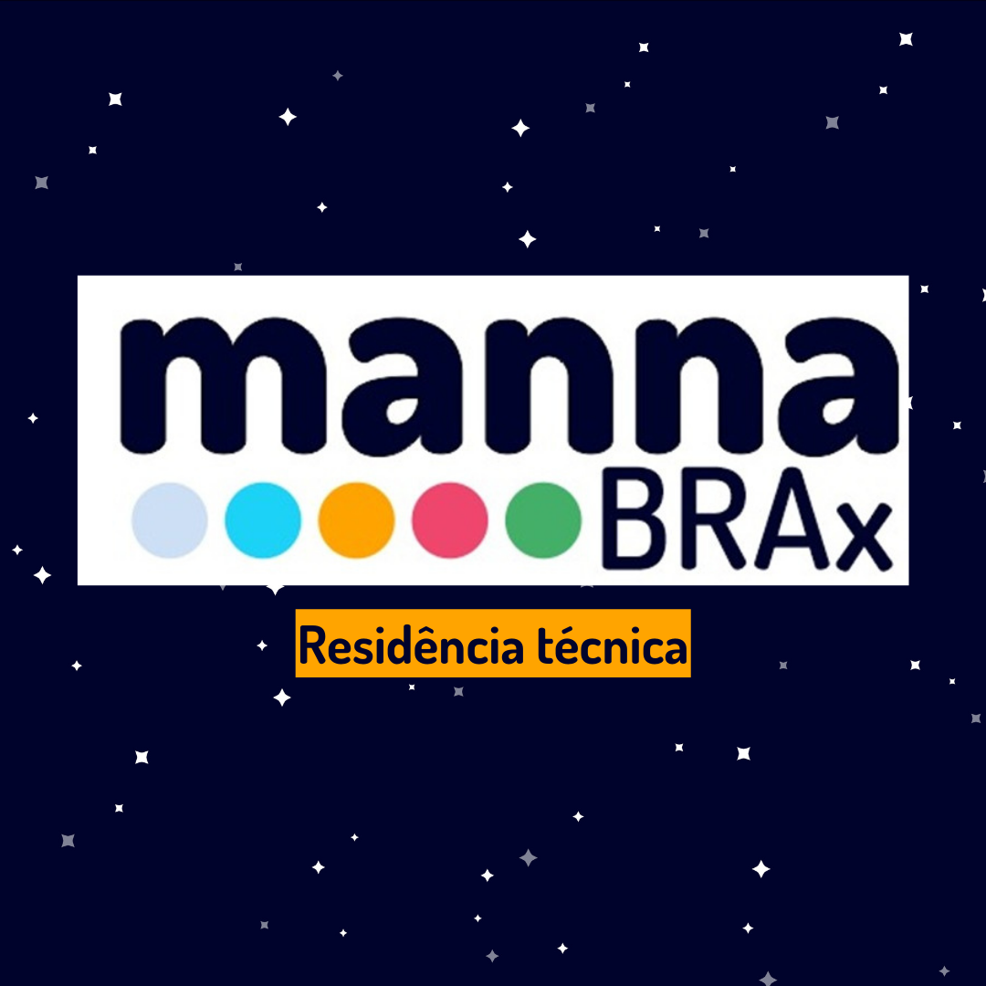 Vem aí o Manna BRAx: Residência Técnica em TICs!